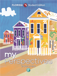 myPerspectives Florida English Language Arts English I