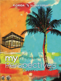 myPerspectives Florida English Language Arts English III